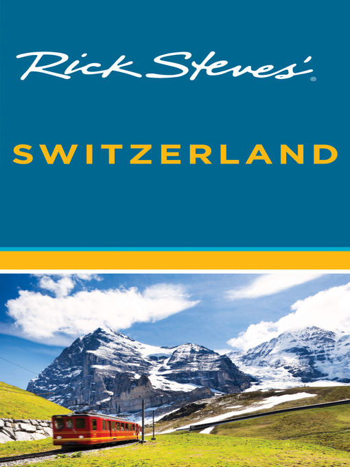 Title details for Rick Steves' Switzerland by Rick Steves - Wait list